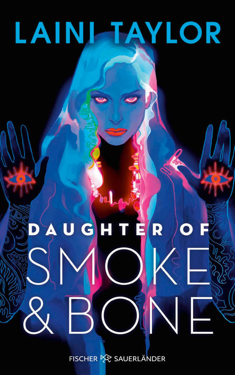 Daughter of Smoke and Bone