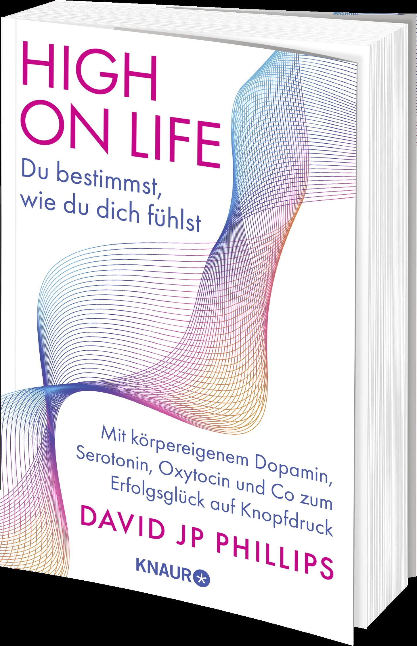 Produktansicht: High on Life: Du bestimmst, wie du dich fühlst (Paperback)
