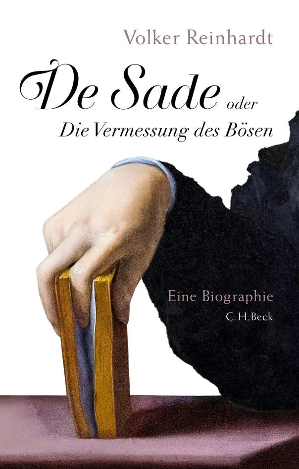 Buchcover von 'De Sade' - Gebundene Ausgabe von Volker Reinhardt