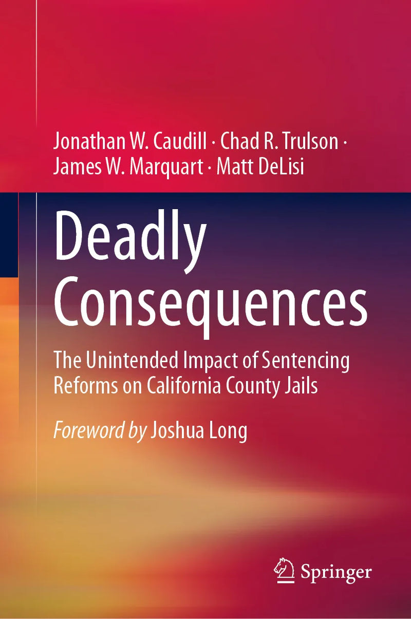 Deadly Consequences