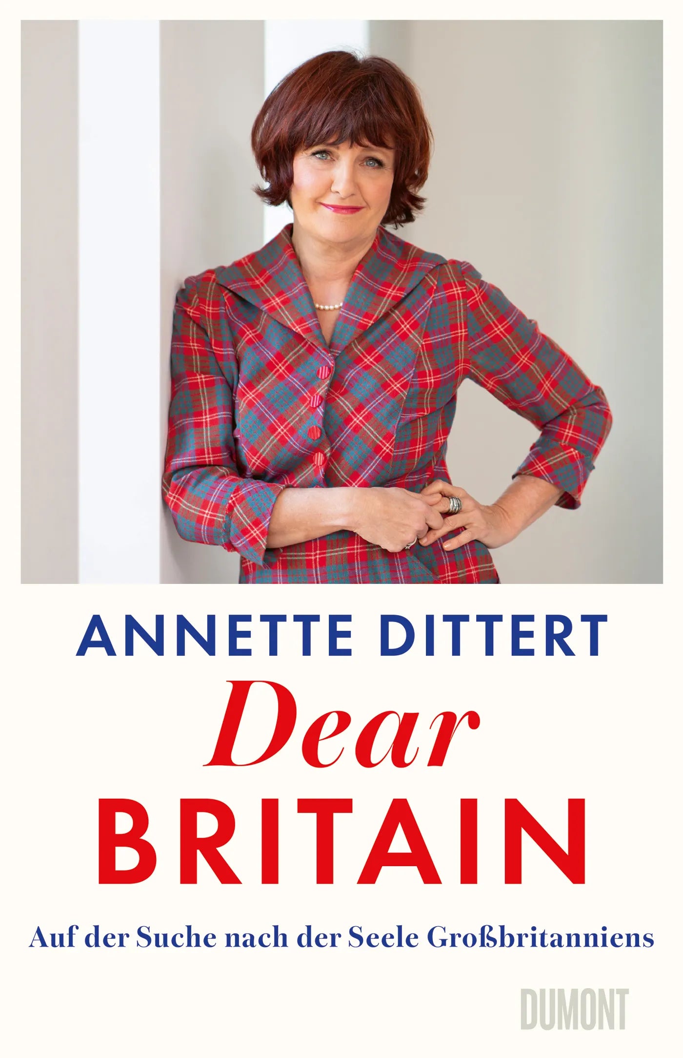 Cover: Dear Britain (E-Book) von Annette Dittert