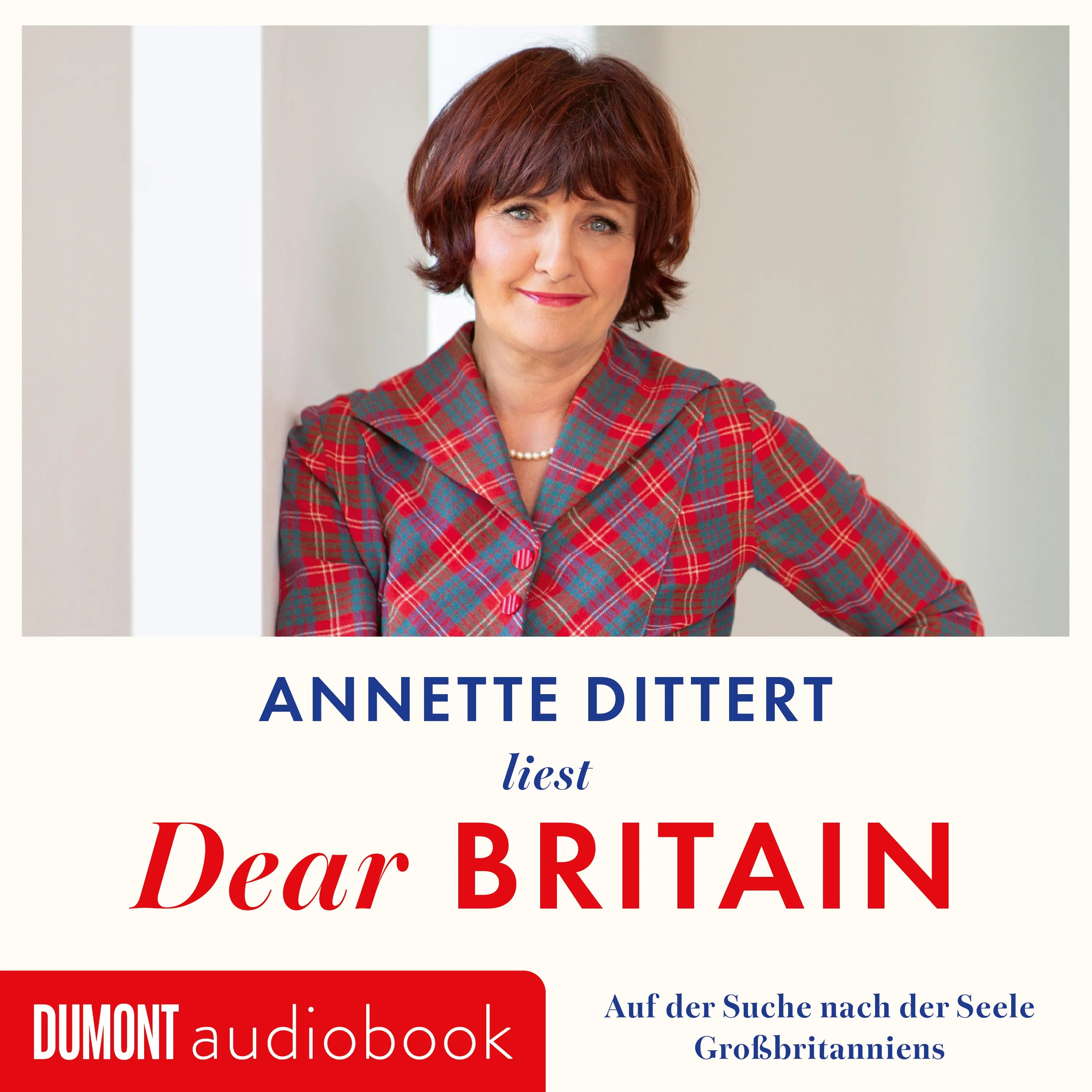 Cover: Dear Britain (Hörbuch Download) von Annette Dittert