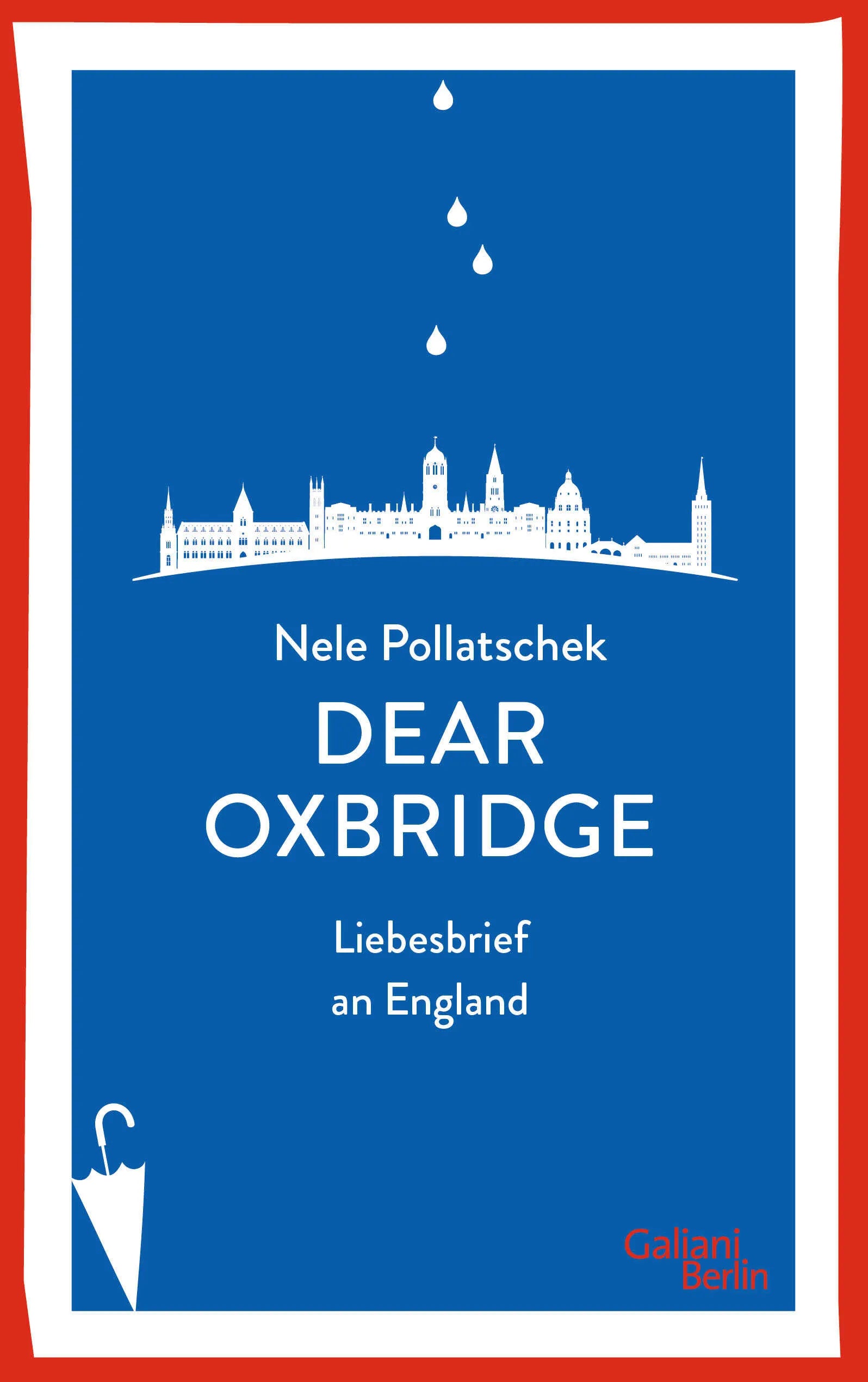 Buchcover von 'Dear Oxbridge' - Paperback von Nele Pollatschek