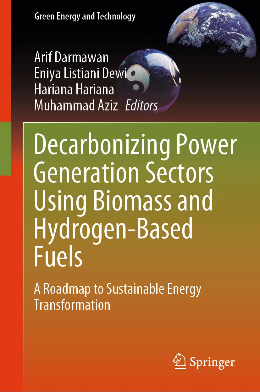 Cover: Decarbonizing Power Generation Sectors Using Biomass and Hydrogen-Based Fuels (E-Book)