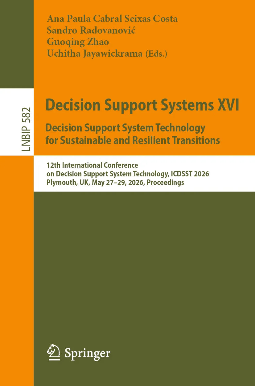 Cover: Decision Support Systems XVI. Decision Support System Technology for Sustainable and Resilient Transitions (E-Book) von Ana Paula Cabral Seixas Costa