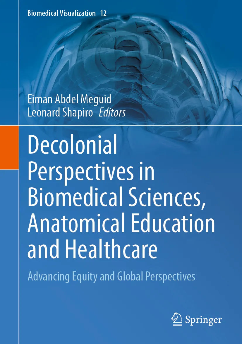 Cover: Decolonial Perspectives in Biomedical Sciences, Anatomical Education and Healthcare (E-Book)