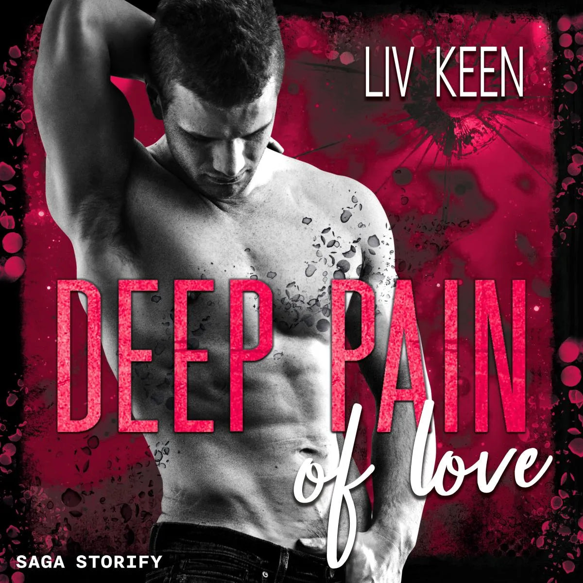 Cover: Deep Pain of Love (Hörbuch Download) von Liv Keen
