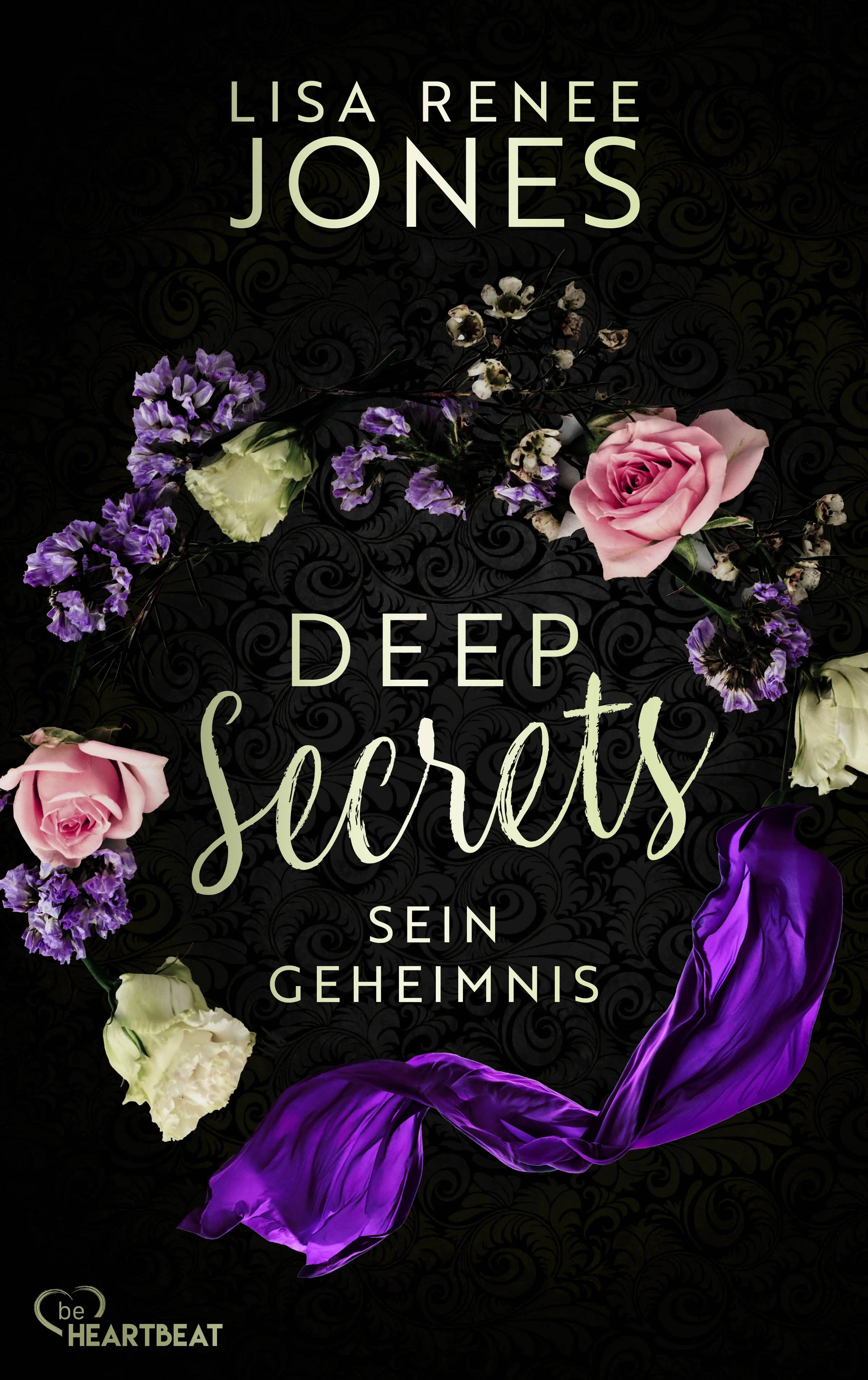 Cover: Deep Secrets - Sein Geheimnis (E-Book) von Lisa Renee Jones