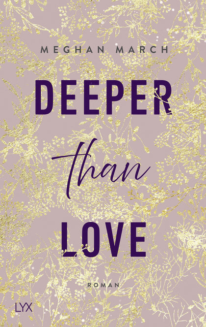 Buchcover von 'Deeper than Love' - Paperback von Meghan March