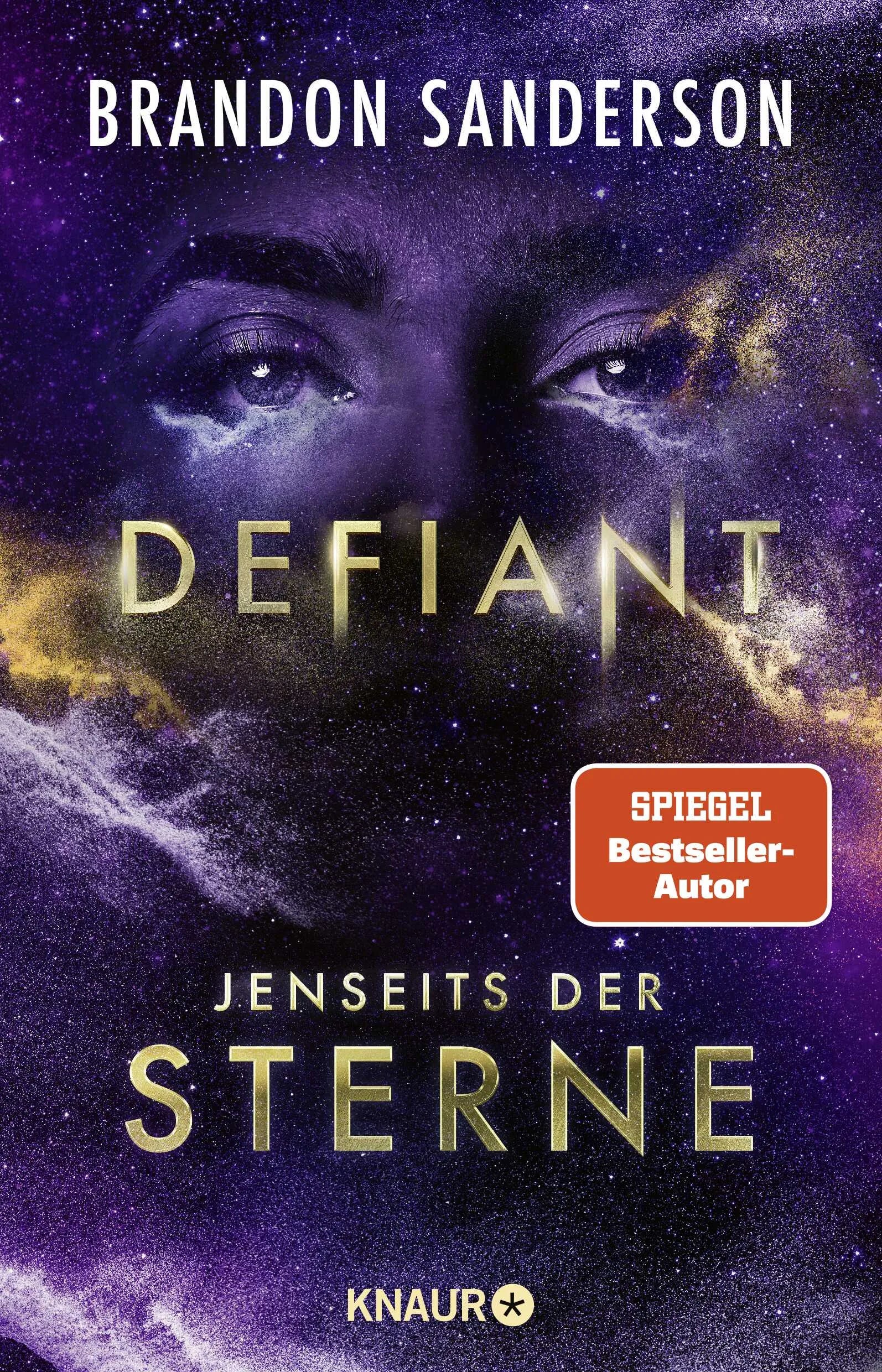 Buchcover von 'Defiant - Jenseits der Sterne' - Paperback von Brandon Sanderson