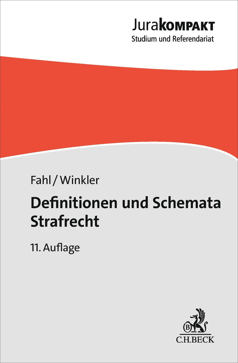 Definitionen und Schemata Strafrecht