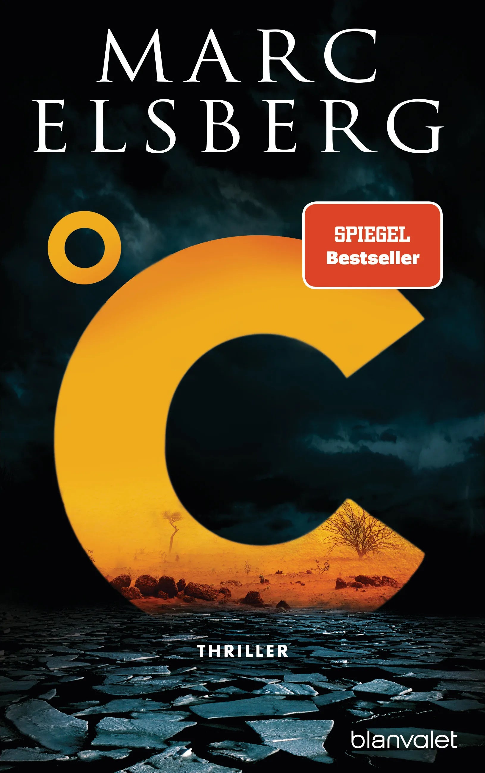 Cover: °C – Celsius (E-Book) von Marc Elsberg