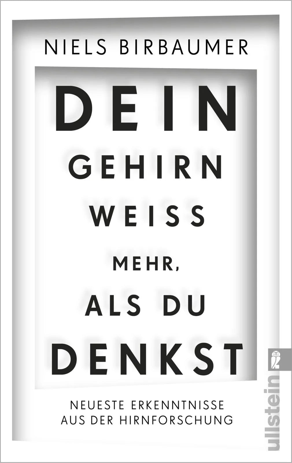 Buchcover von 'Dein Gehirn weiß mehr, als du denkst' - Taschenbuch von Niels Birbaumer