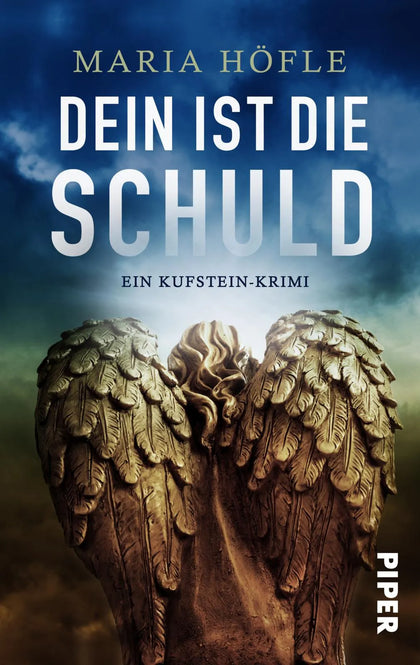 Buchcover von 'Dein ist die Schuld' - Taschenbuch von Maria Höfle