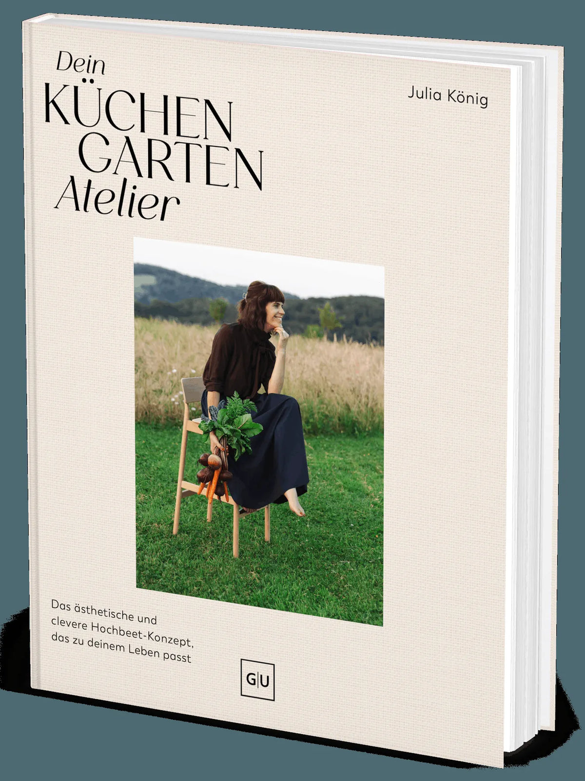 Cover: Dein Küchengarten Atelier (Hardcover) von Julia König