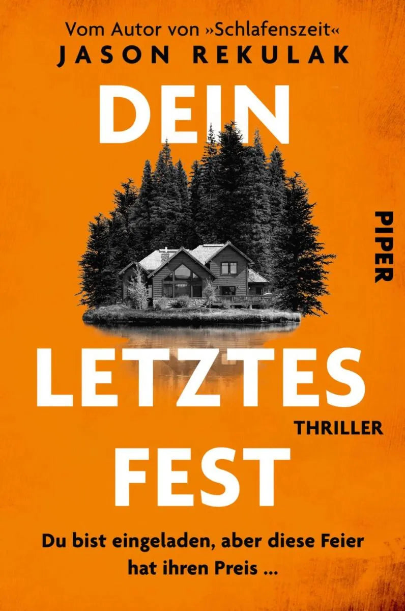 Cover: Dein letztes Fest (E-Book) von Jason Rekulak