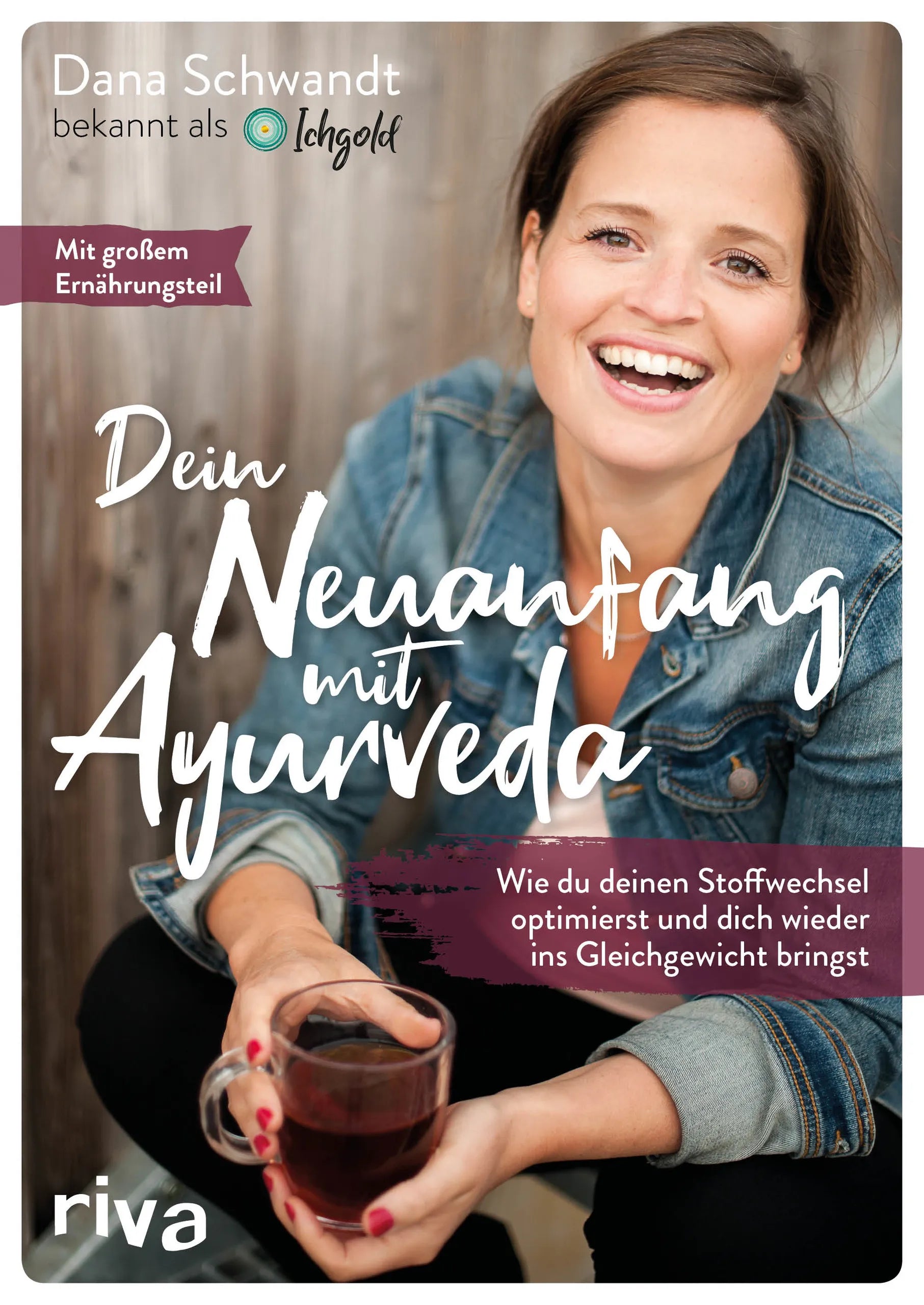 Buchcover von 'Dein Neuanfang mit Ayurveda' - Taschenbuch von Dana Schwandt