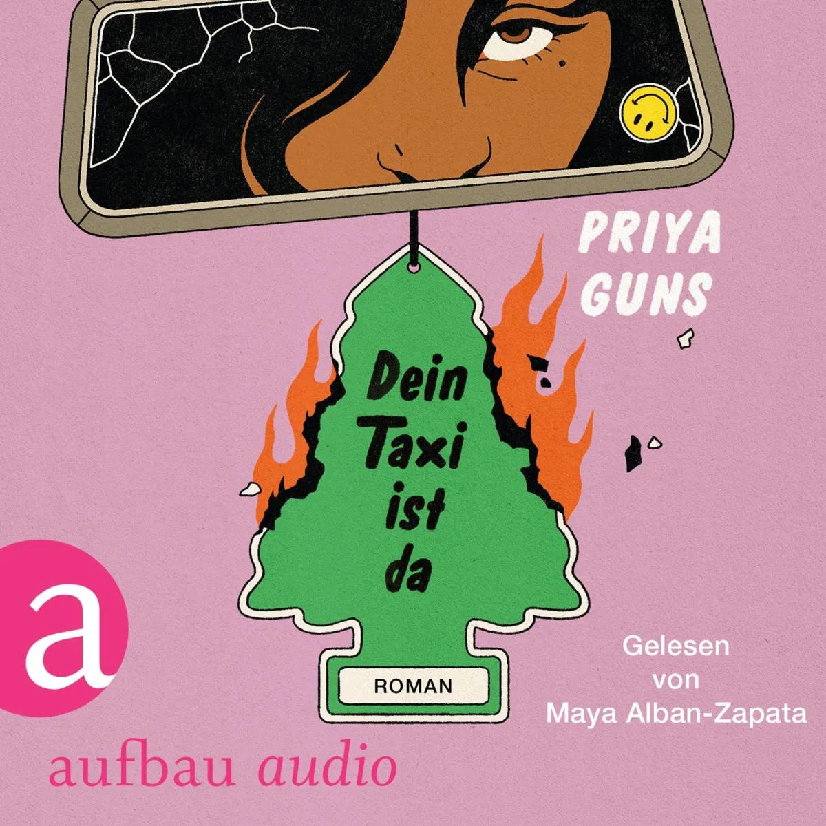 Cover: Dein Taxi ist da (Hörbuch Download) von Priya Guns
