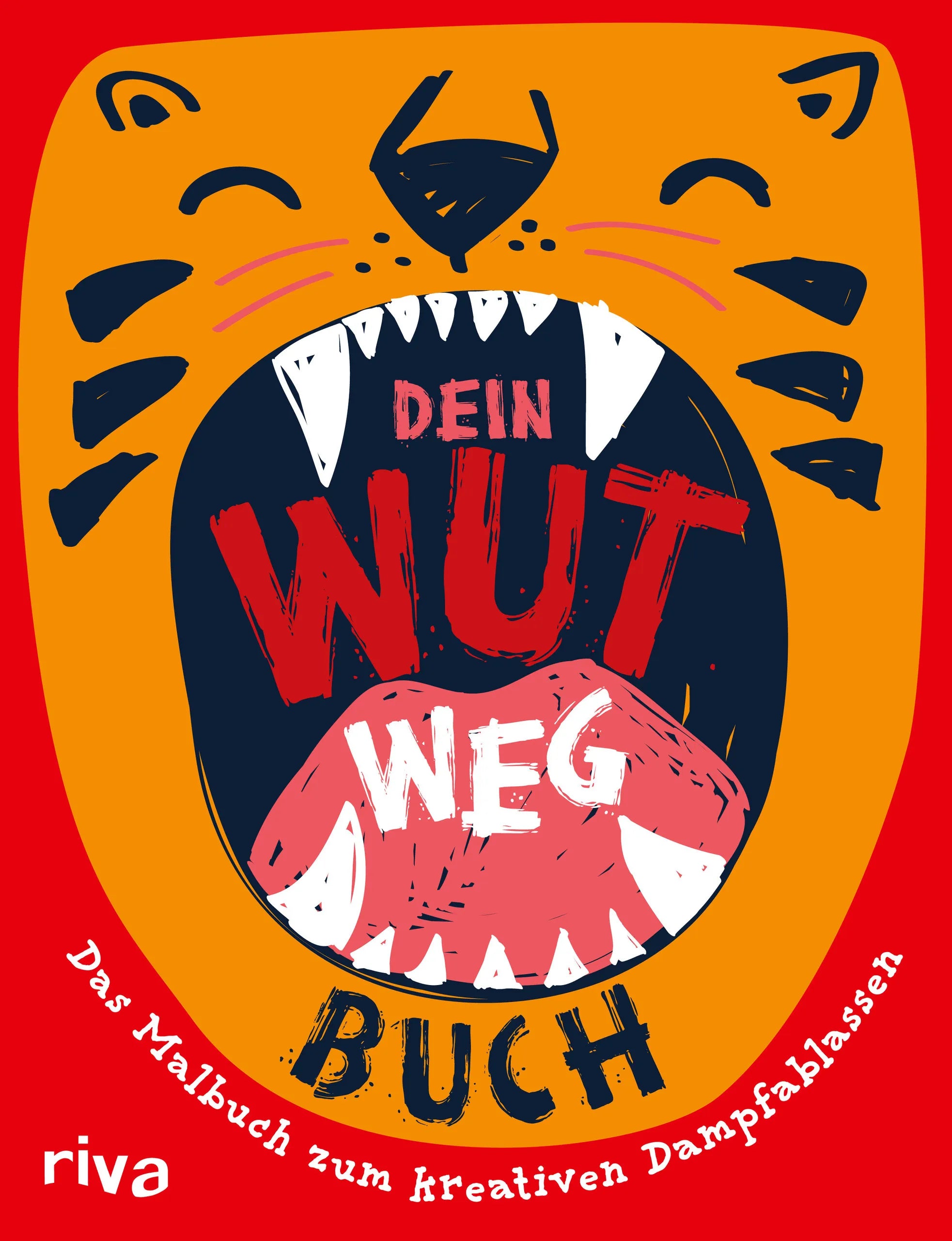 Buchcover von 'Dein Wut-weg-Buch' - Taschenbuch von Carolina Graf