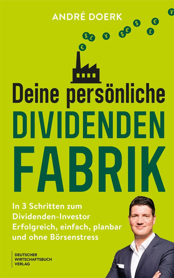 Deine persönliche Dividendenfabrik