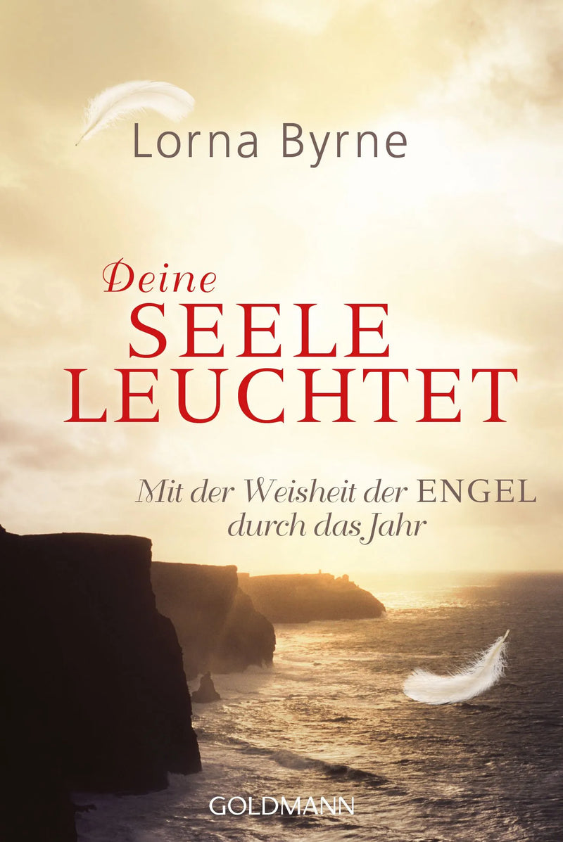 Deine Seele leuchtet