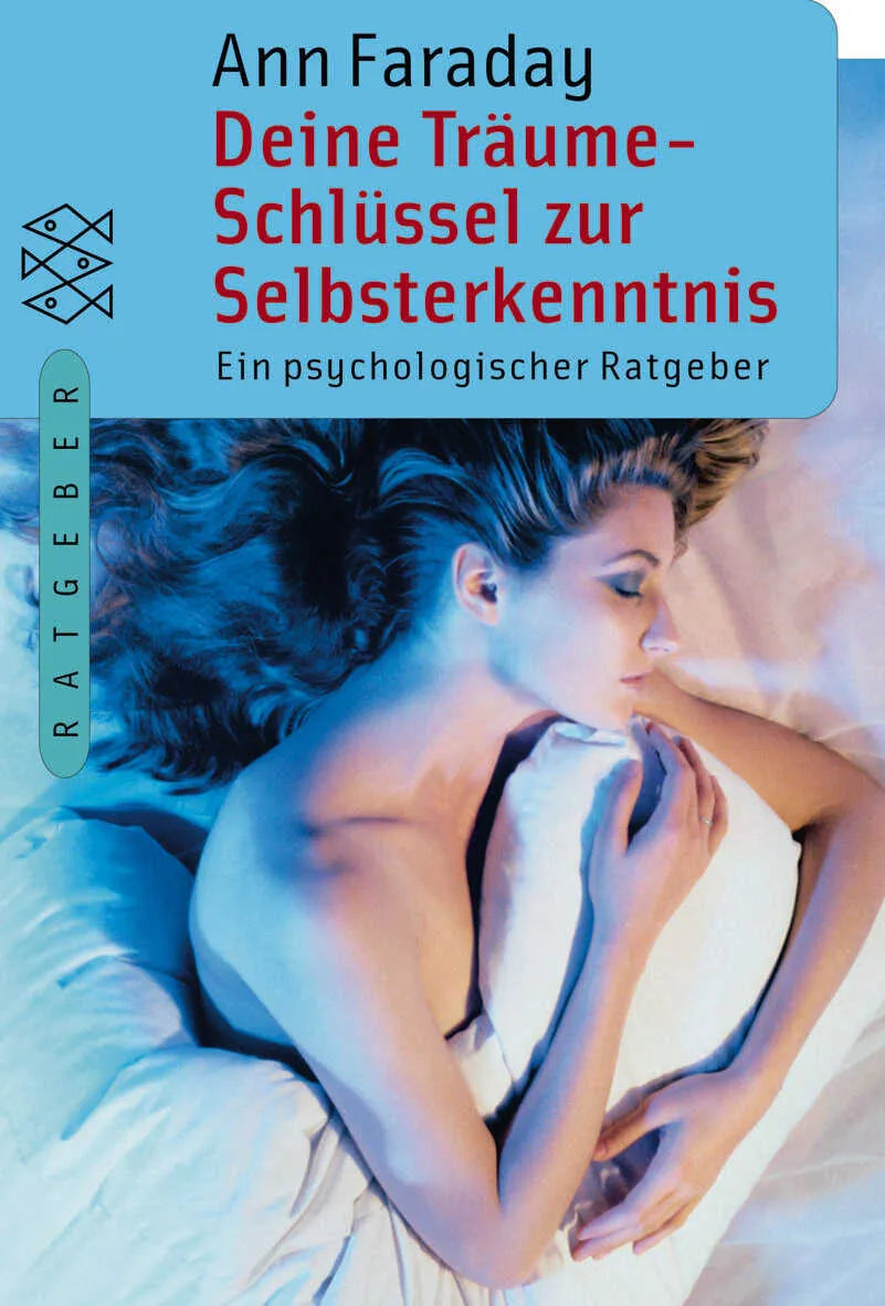 Buchcover von 'Deine Träume - Schlüssel zur Selbsterkenntnis' - Taschenbuch von Ann Faraday