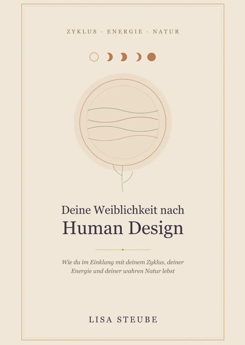 Deine Weiblichkeit nach Human Design