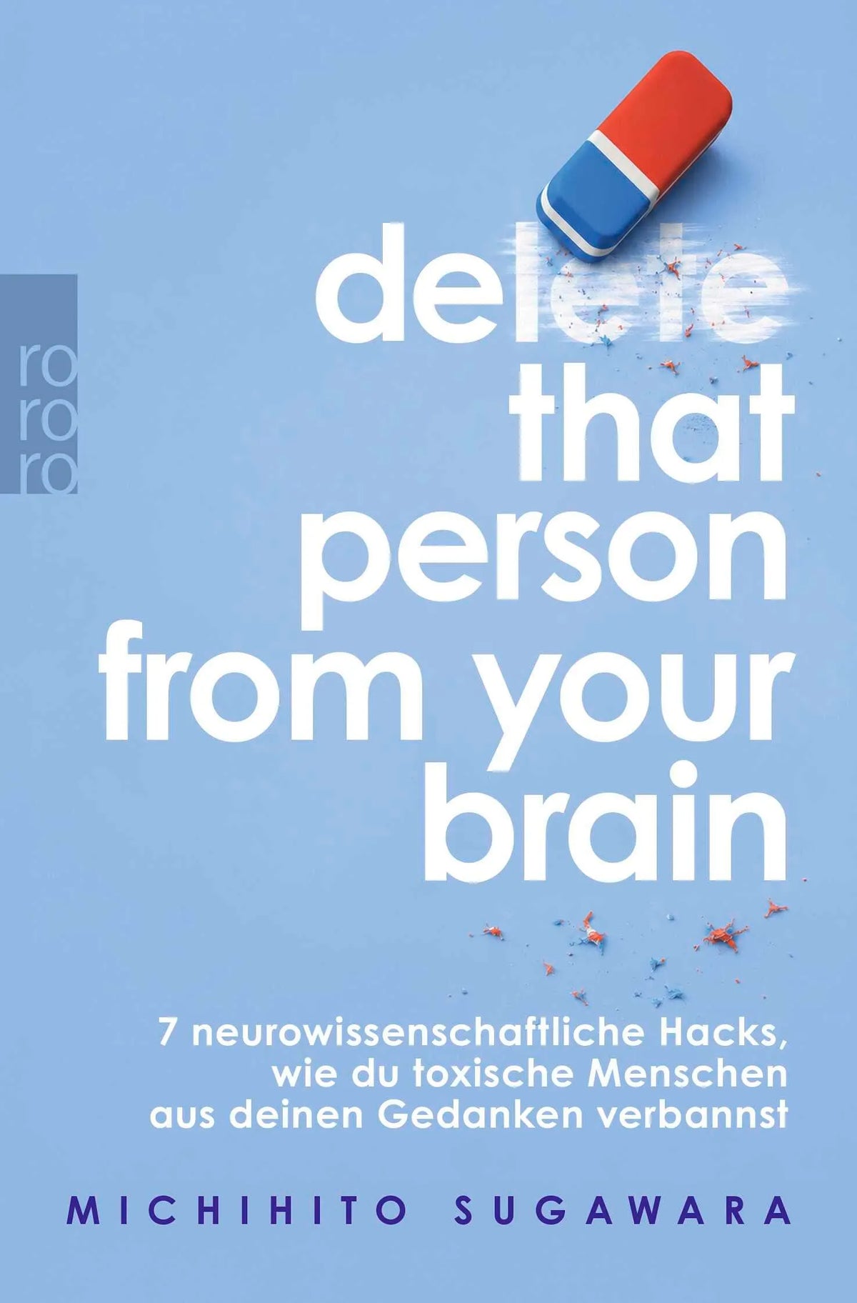Cover: Delete that person from your brain (Taschenbuch) von Michihito Sugawara