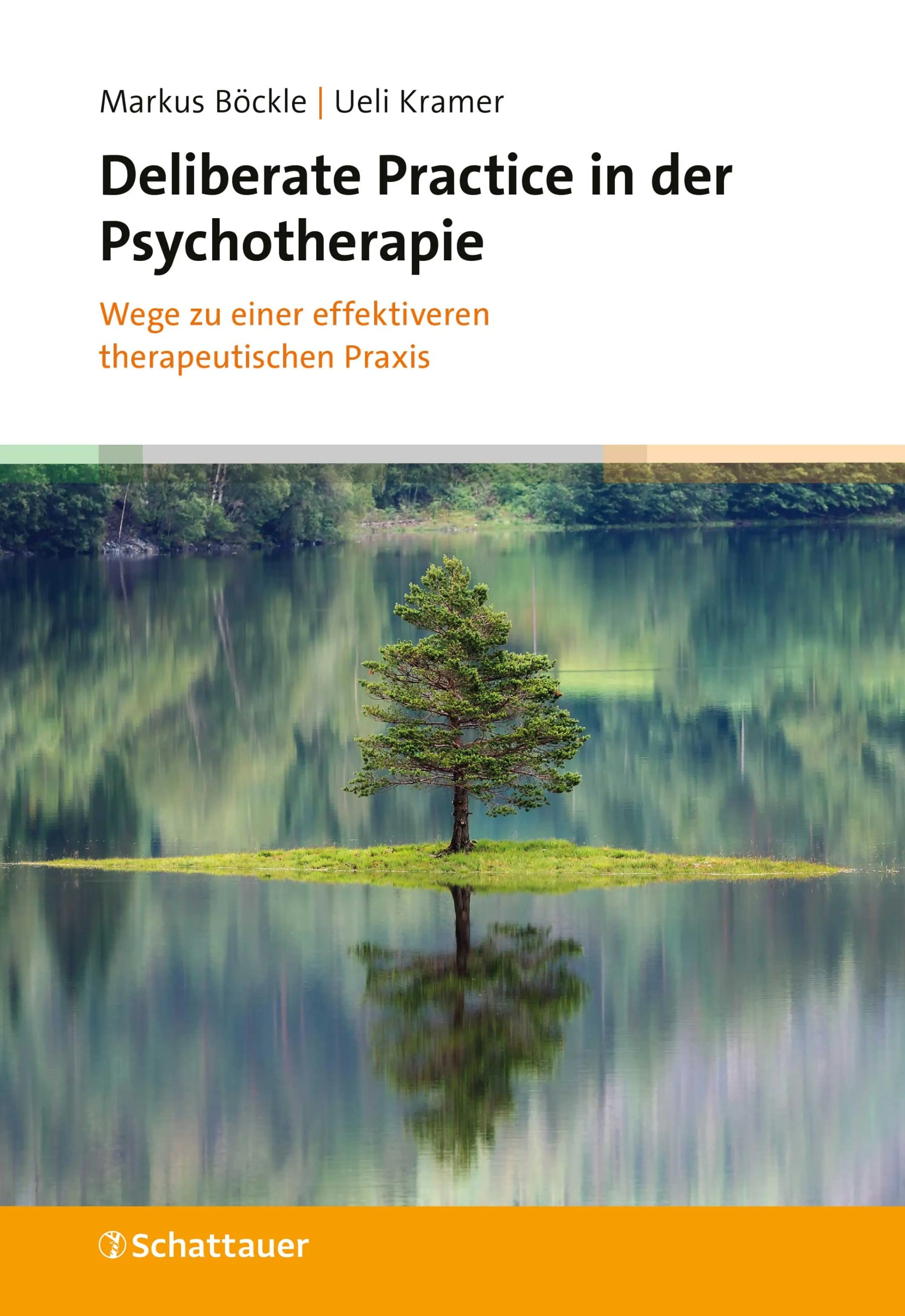 Cover: Deliberate Practice in der Psychotherapie (E-Book) von Markus Böckle