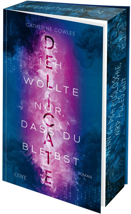 Cover: DELICATE. Ich wollte nur, dass du bleibst (Paperback) von Catherine Cowles