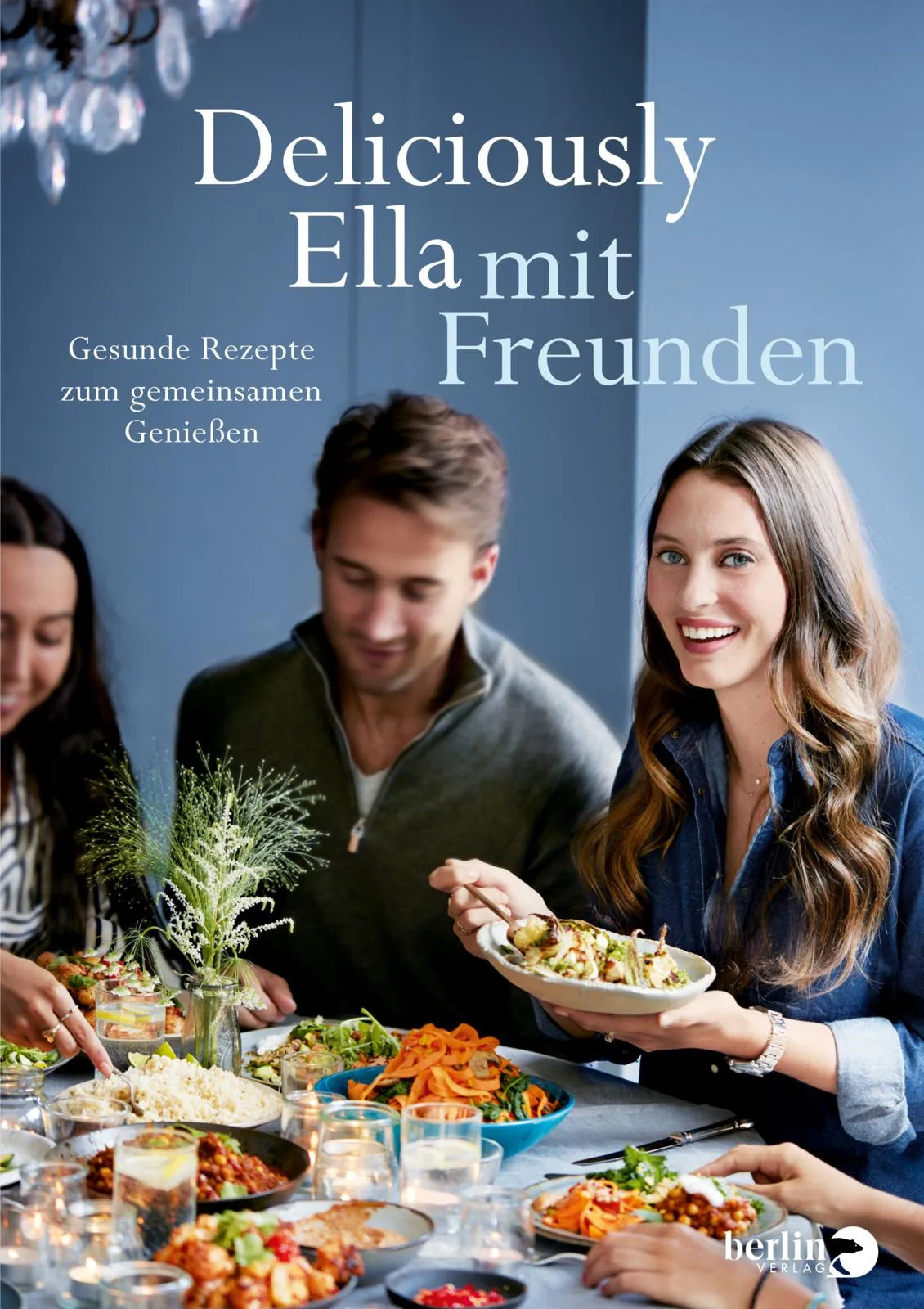 Buchcover von 'Deliciously Ella mit Freunden' - Gebundene Ausgabe von Ella Mills (Woodward)
