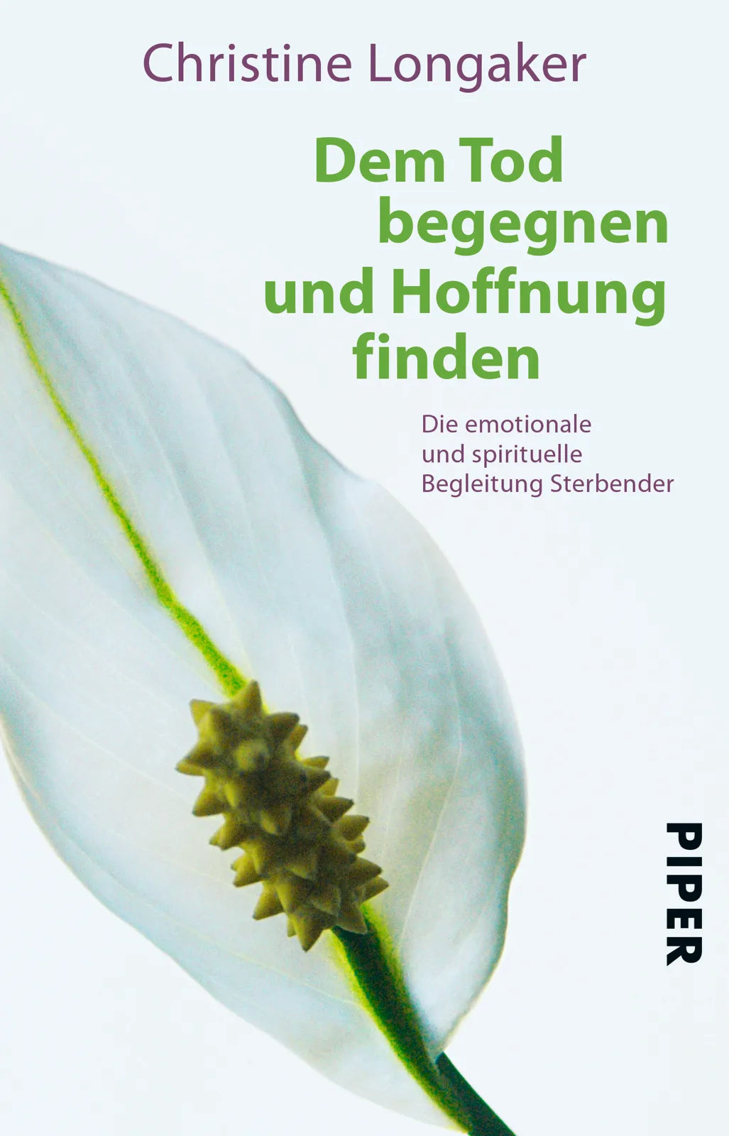Buchcover von 'Dem Tod begegnen und Hoffnung finden' - Taschenbuch von Christine Longaker