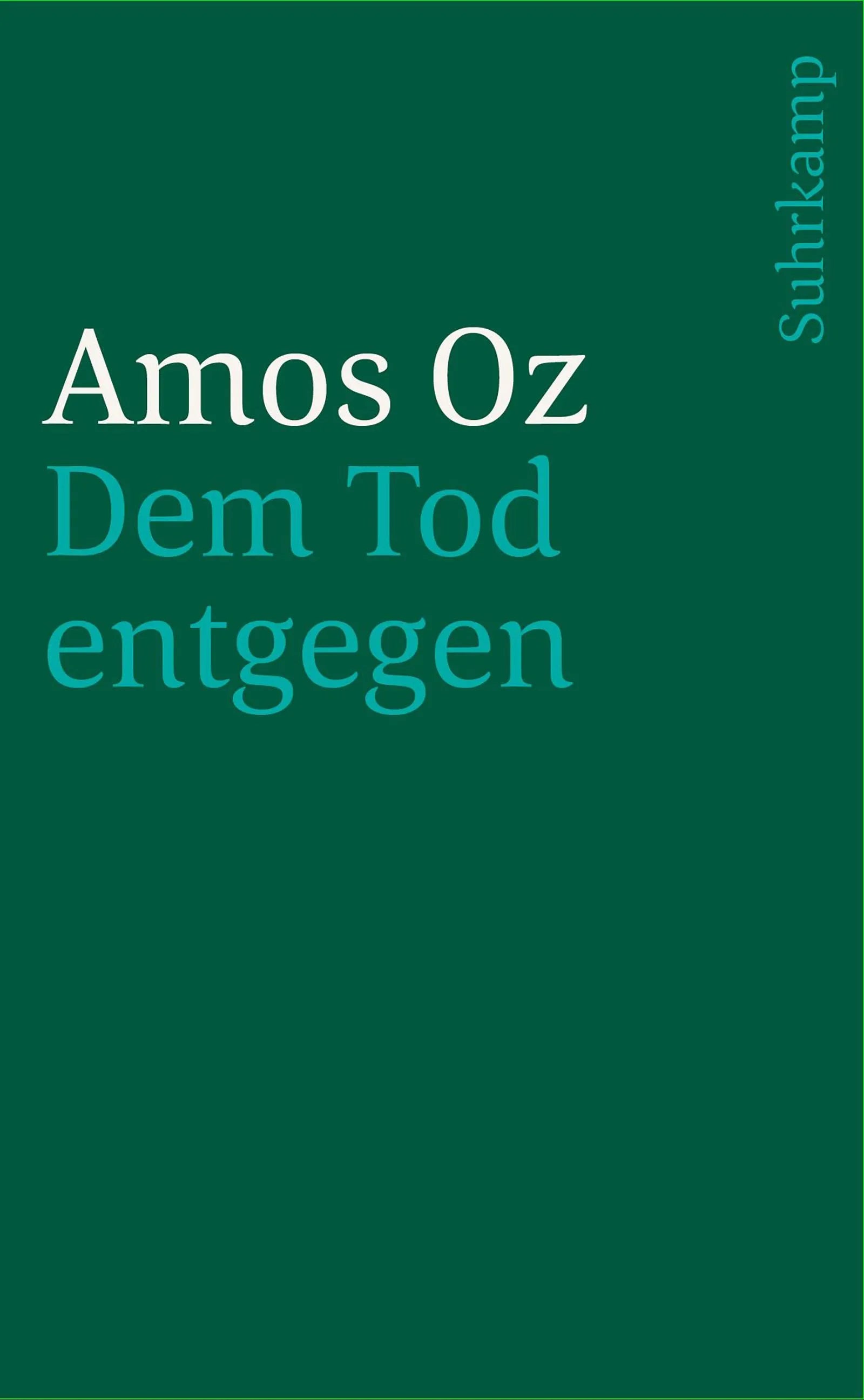 Cover: Dem Tod entgegen (E-Book) von Amos Oz
