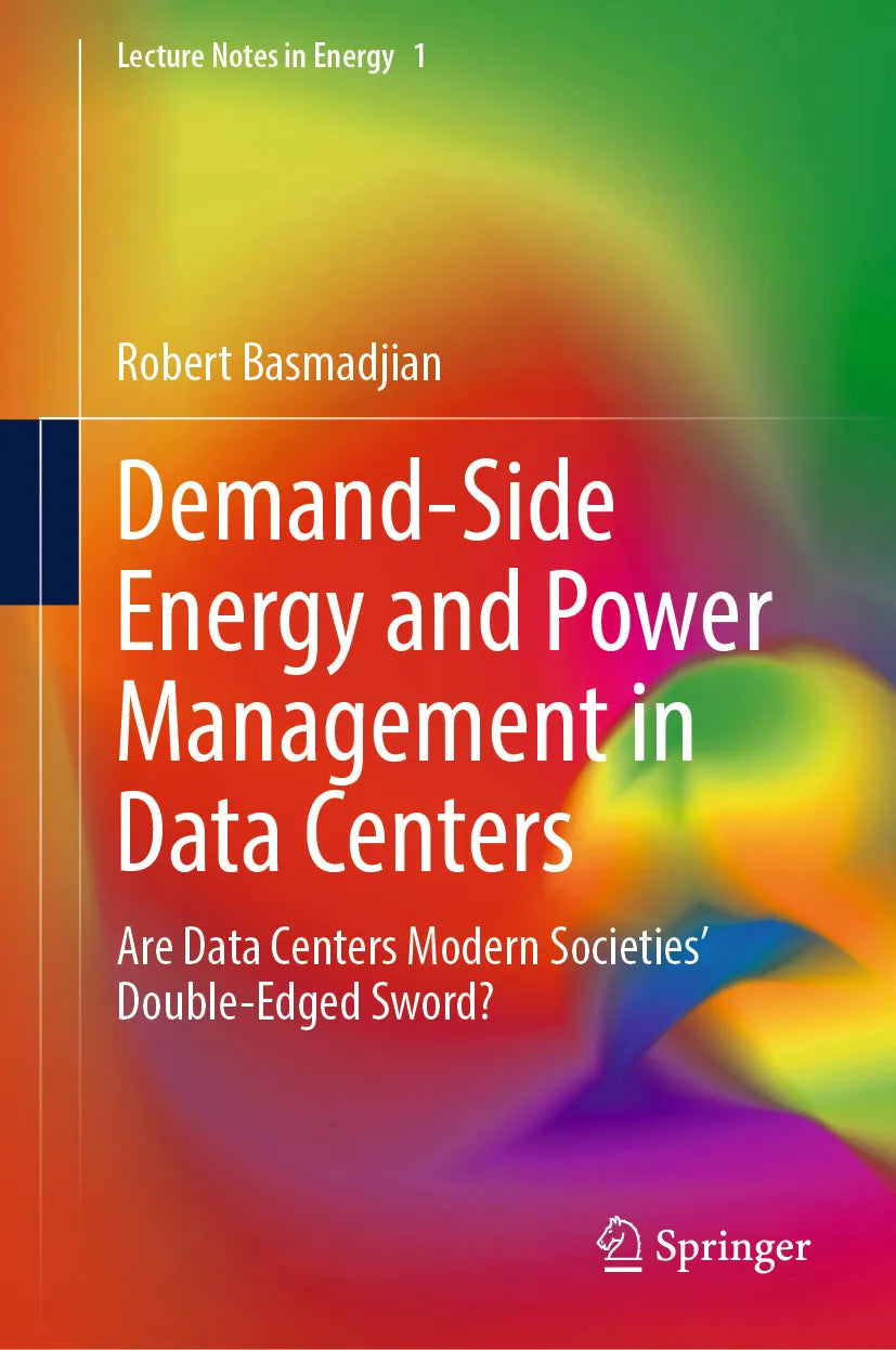 Cover: Demand-Side Energy and Power Management in Data Centers (E-Book) von Robert Basmadjian