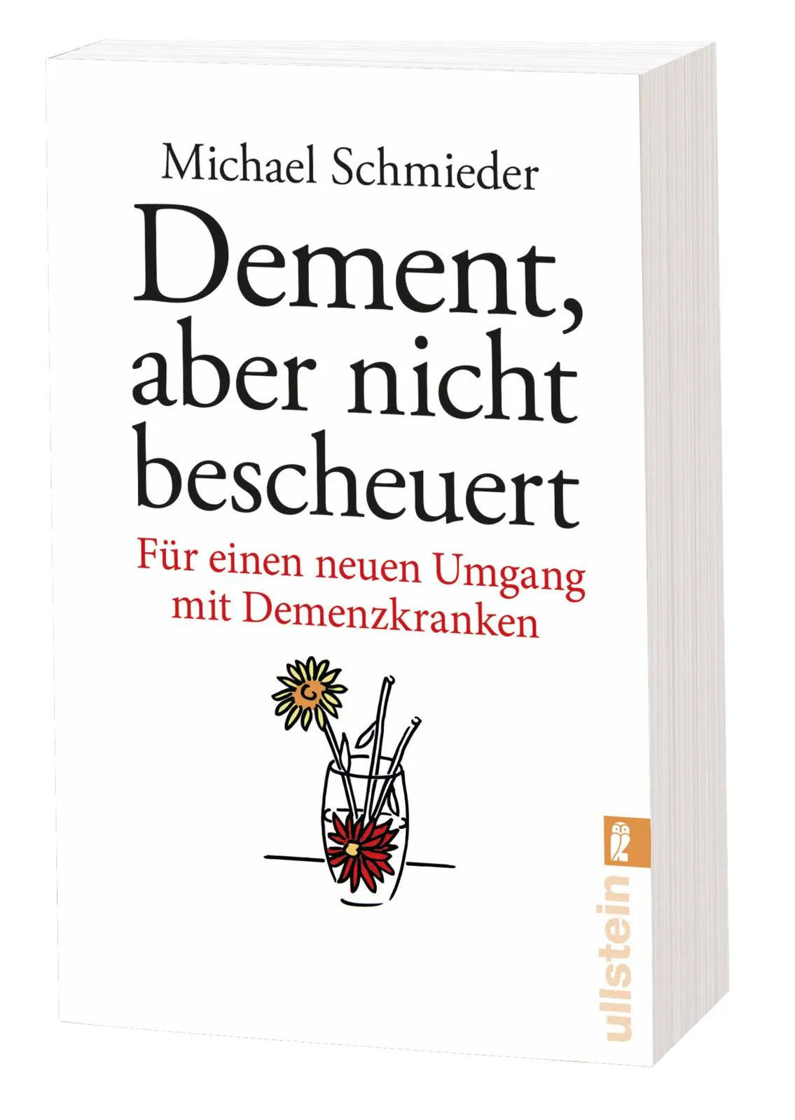 Buchcover von 'Dement, aber nicht bescheuert' - Taschenbuch von Michael Schmieder