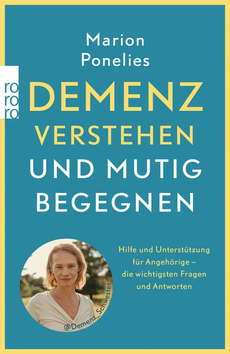 Cover: Demenz verstehen und mutig begegnen (E-Book) von Marion Ponelies