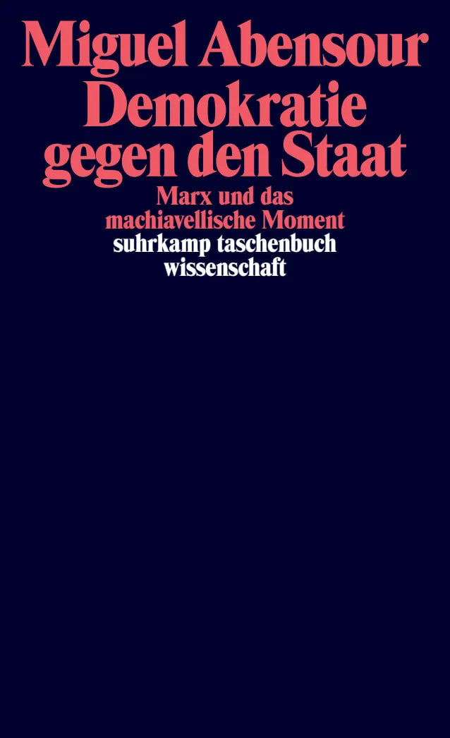 Buchcover von 'Demokratie gegen den Staat' - Taschenbuch von Miguel Abensour