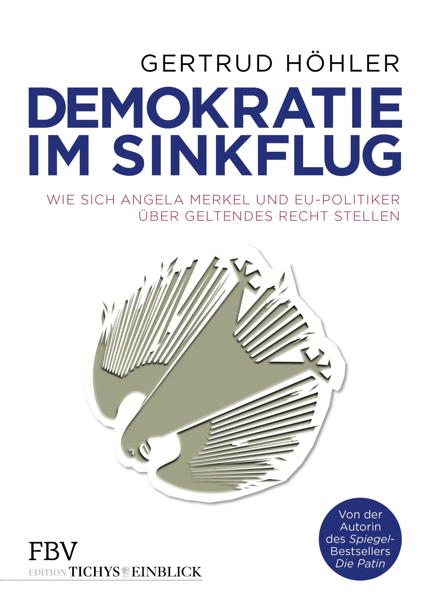 Buchcover von 'Demokratie im Sinkflug' - Gebundene Ausgabe von Gertrud Höhler