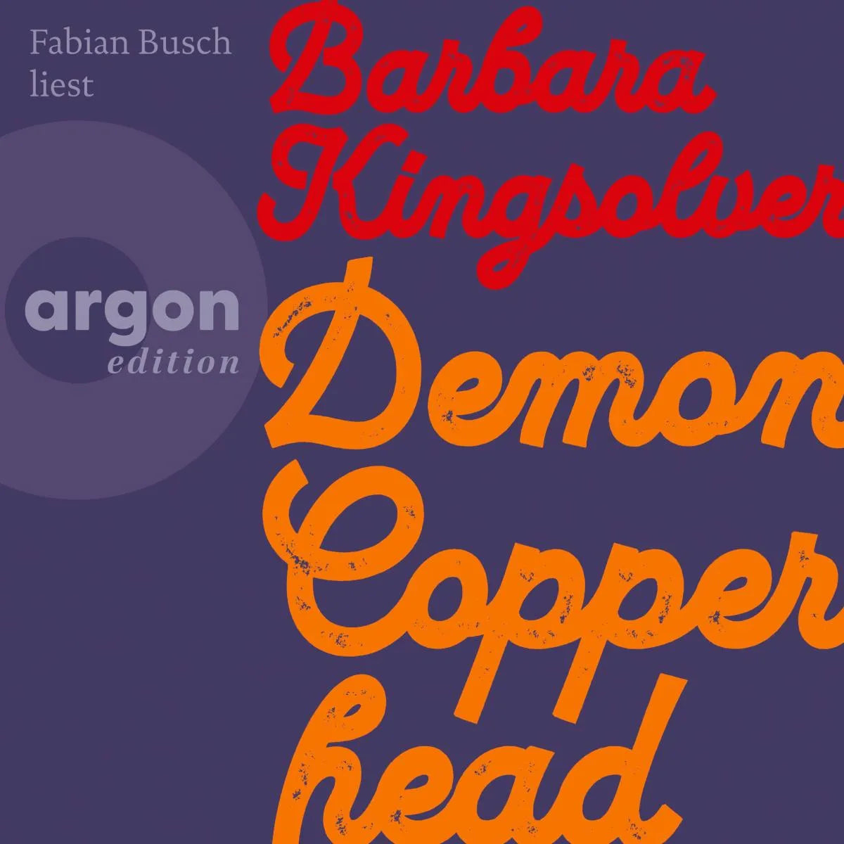 Cover: Demon Copperhead (Hörbuch Download) von Barbara Kingsolver