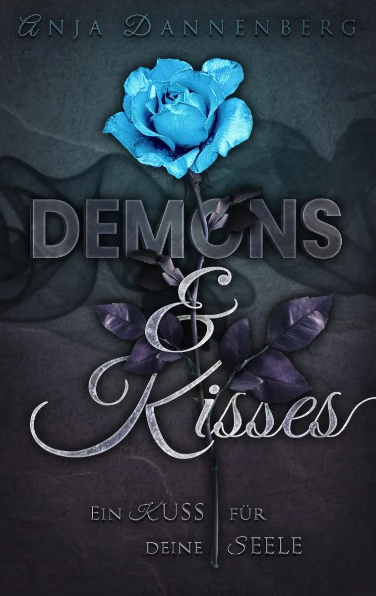 Cover: Demons & Kisses (E-Book) von Anja Dannenberg