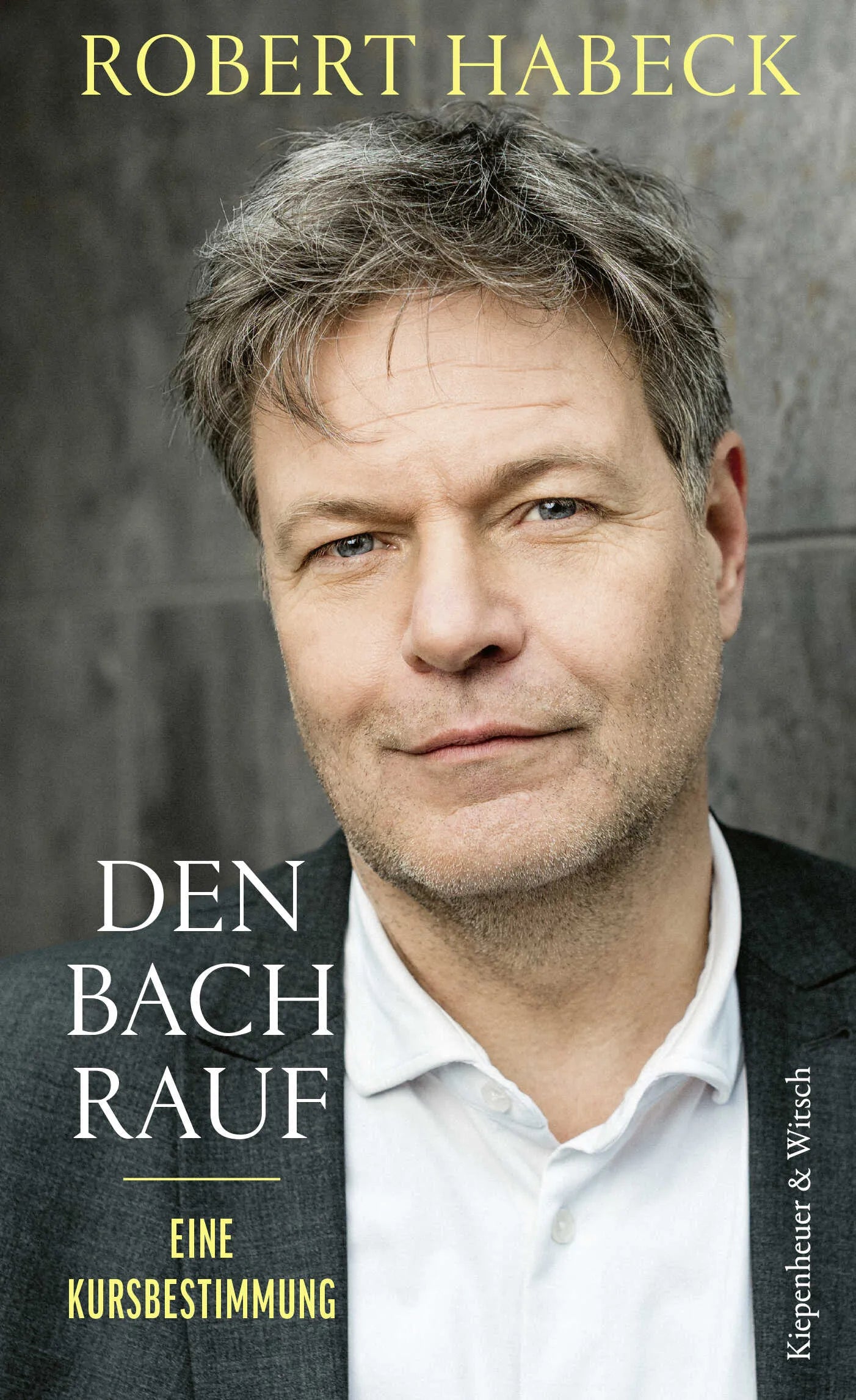 Cover: Den Bach rauf (Hardcover) von Robert Habeck