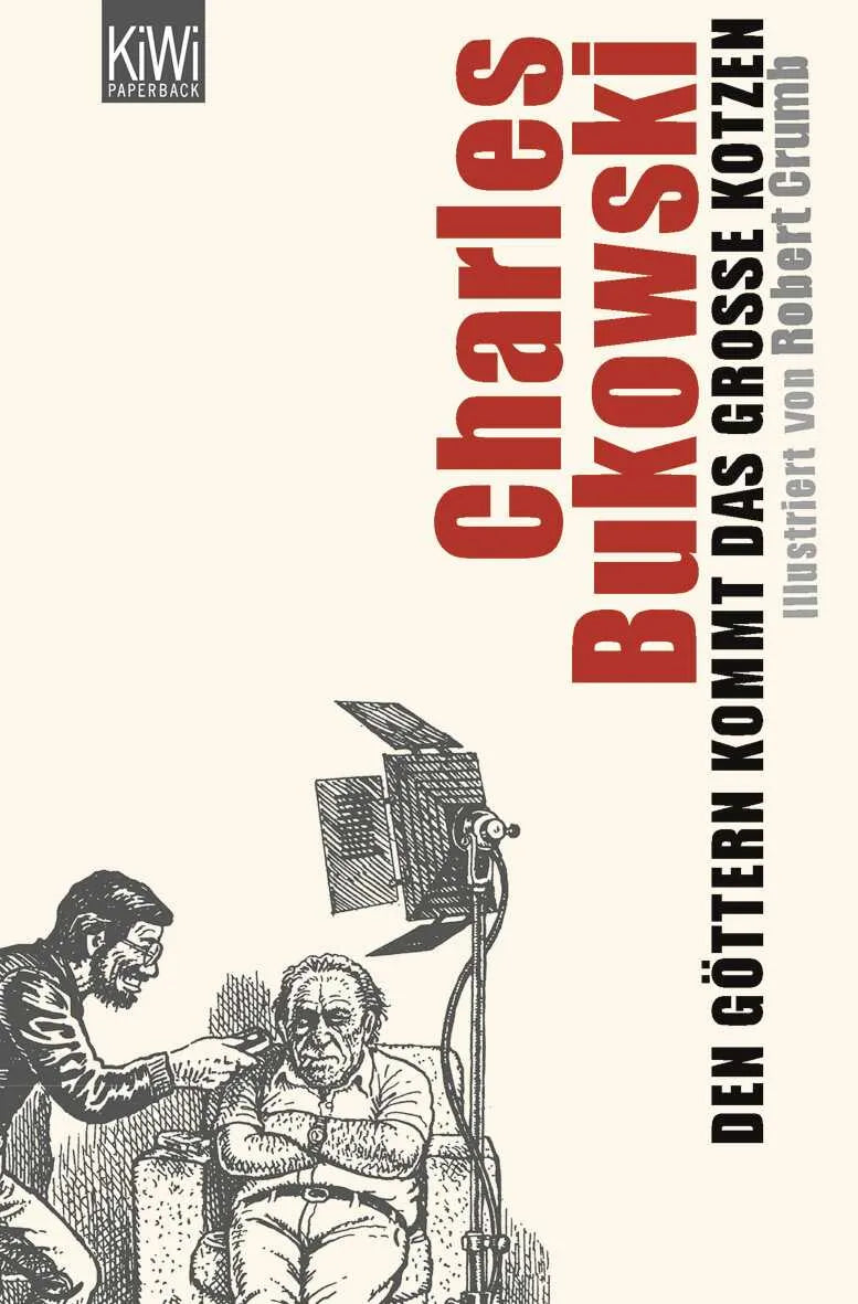 Buchcover von 'Den Göttern kommt das große Kotzen' - Taschenbuch von Charles Bukowski