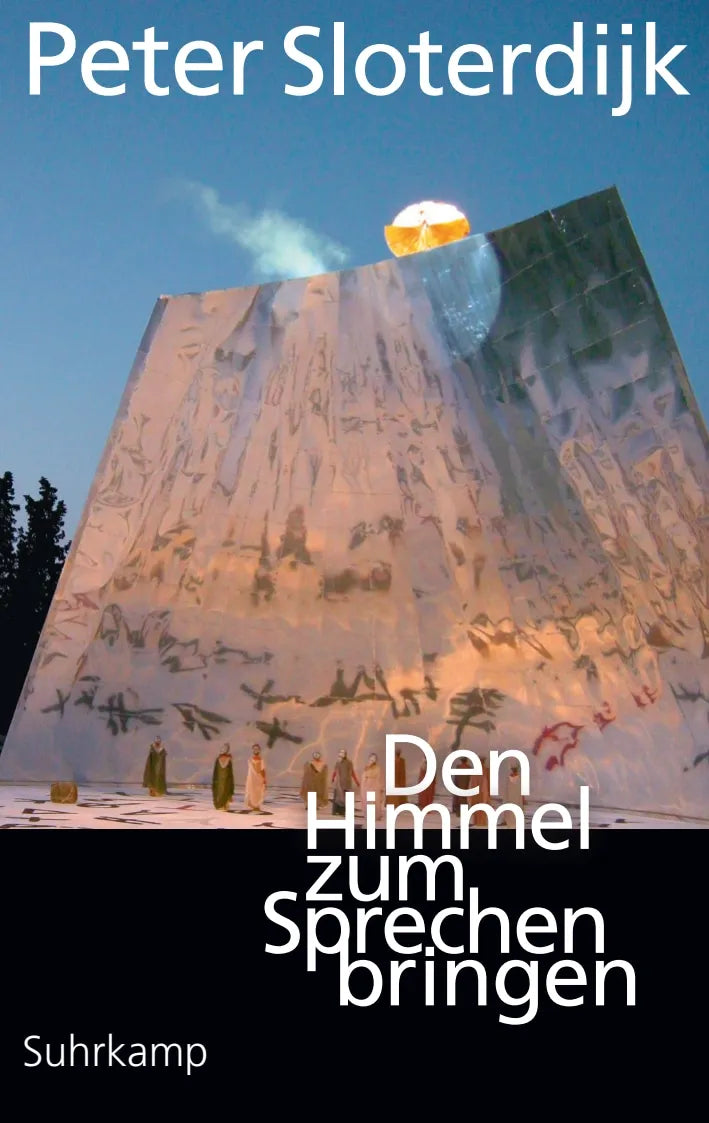 Buchcover von 'Den Himmel zum Sprechen bringen' - Taschenbuch von Peter Sloterdijk