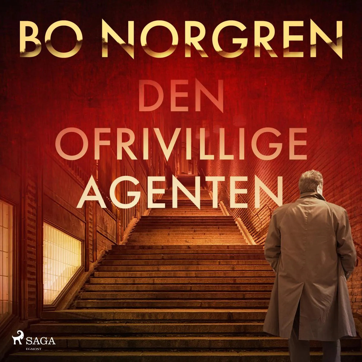 Cover: Den ofrivillige agenten (Hörbuch Download) von Bo Norgren