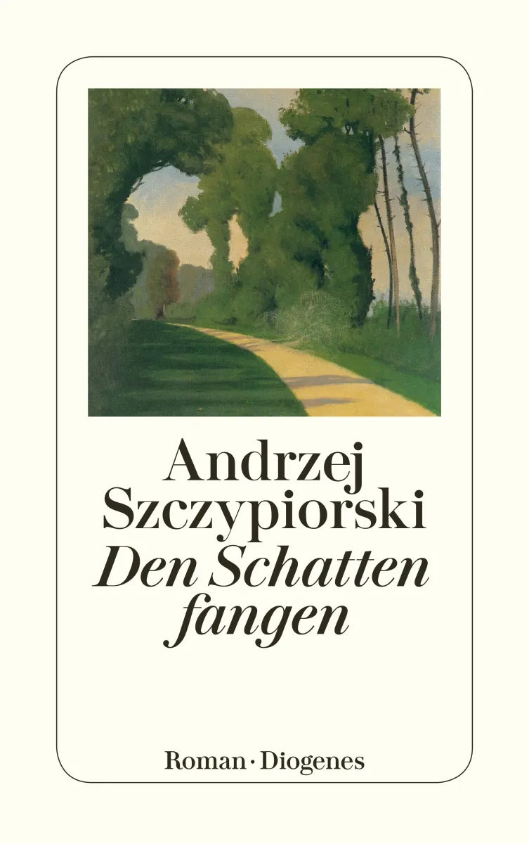 Buchcover von 'Den Schatten fangen' - Taschenbuch von Andrzej Szczypiorski