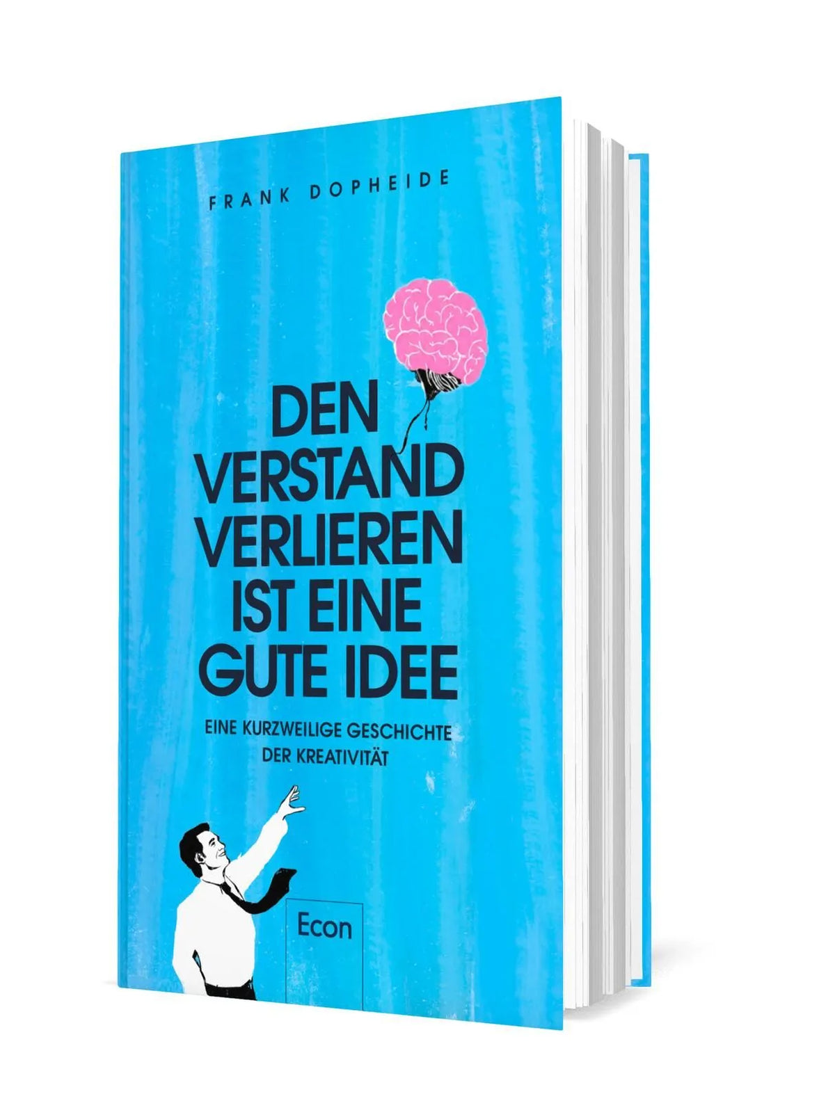Detailansicht: Den Verstand verlieren, ist eine gute Idee (Hardcover)