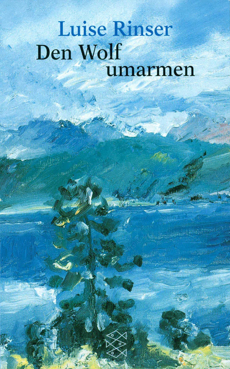 Buchcover von 'Den Wolf umarmen' - Taschenbuch von Luise Rinser