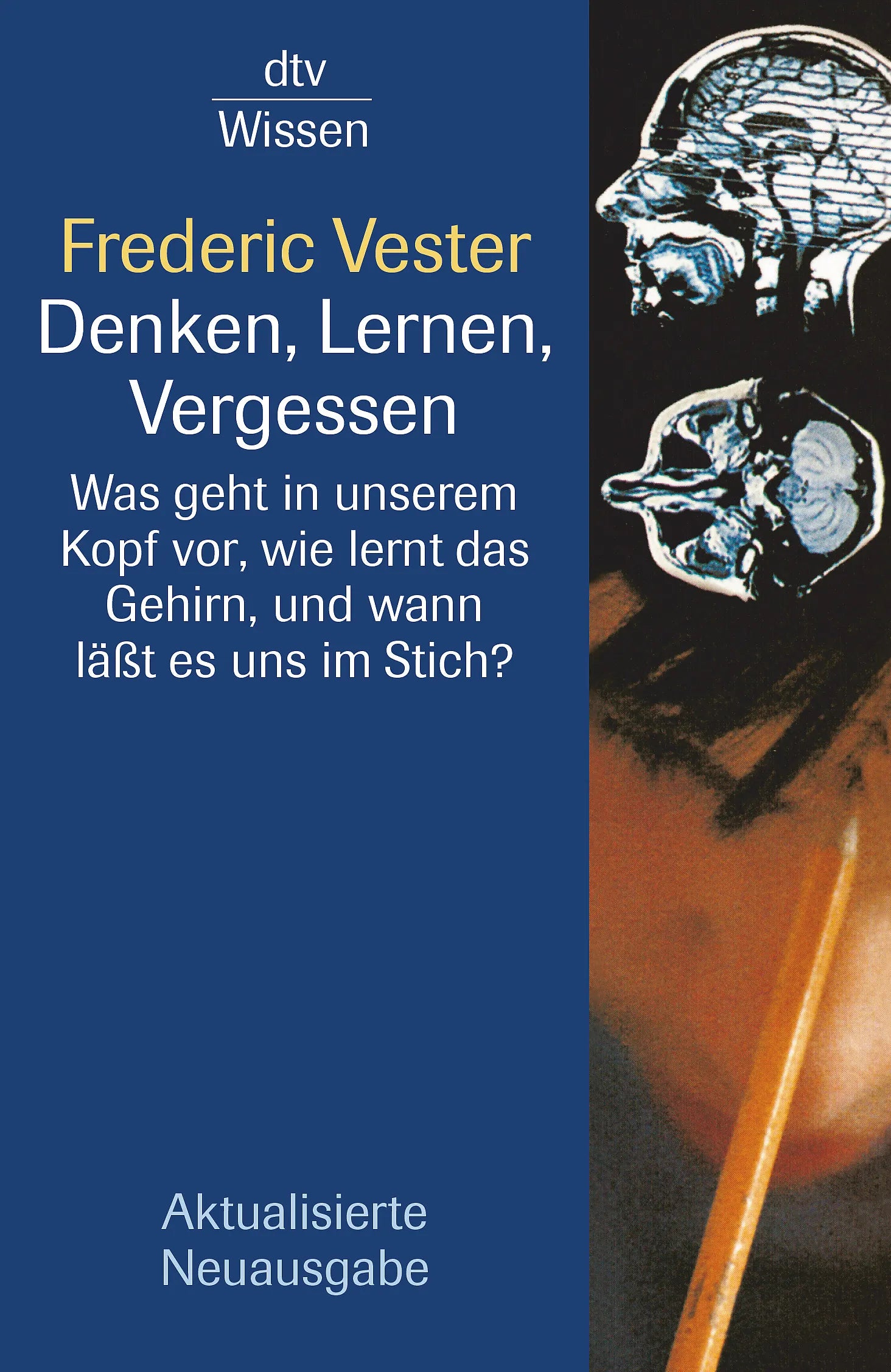Buchcover von 'Denken, Lernen, Vergessen' - Taschenbuch von Frederic Vester
