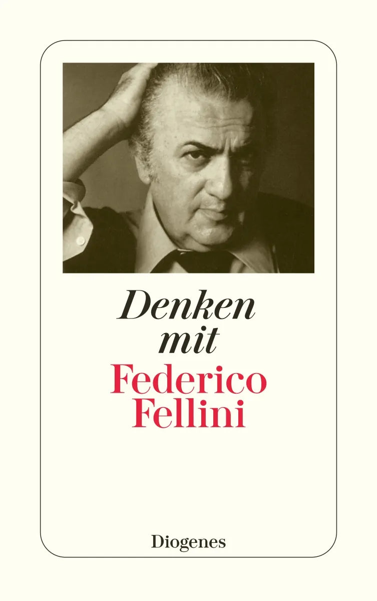 Buchcover von 'Denken mit Federico Fellini' - Taschenbuch von Federico Fellini