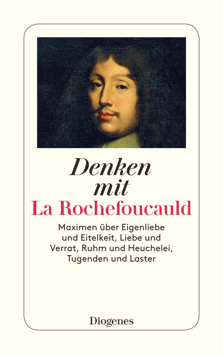 Buchcover von 'Denken mit La Rochefoucauld' - Taschenbuch von François de La Rochefoucauld